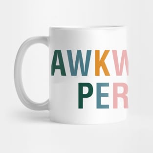 Awkwardly Perfect Mug